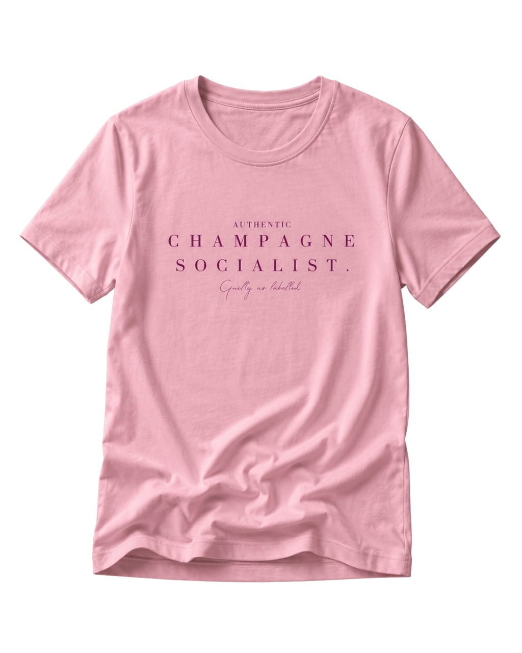 "AUTHENTIC CHAMPAGNE SOCIALIST." FITTED LADIES SHIRT