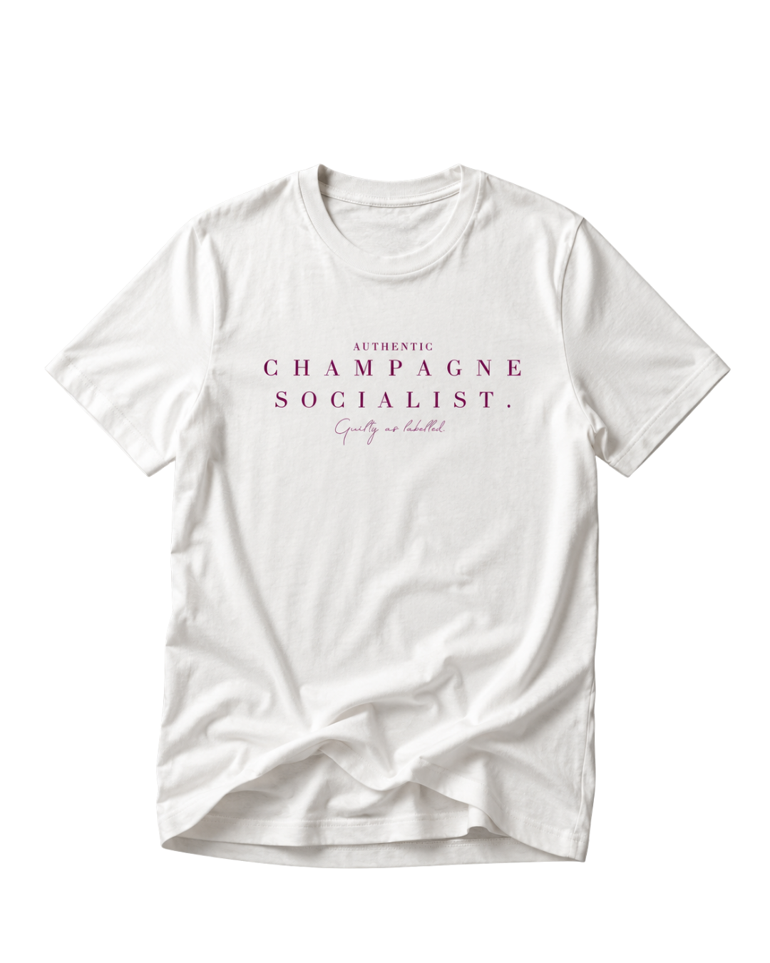 "AUTHENTIC CHAMPAGNE SOCIALIST." FITTED LADIES SHIRT