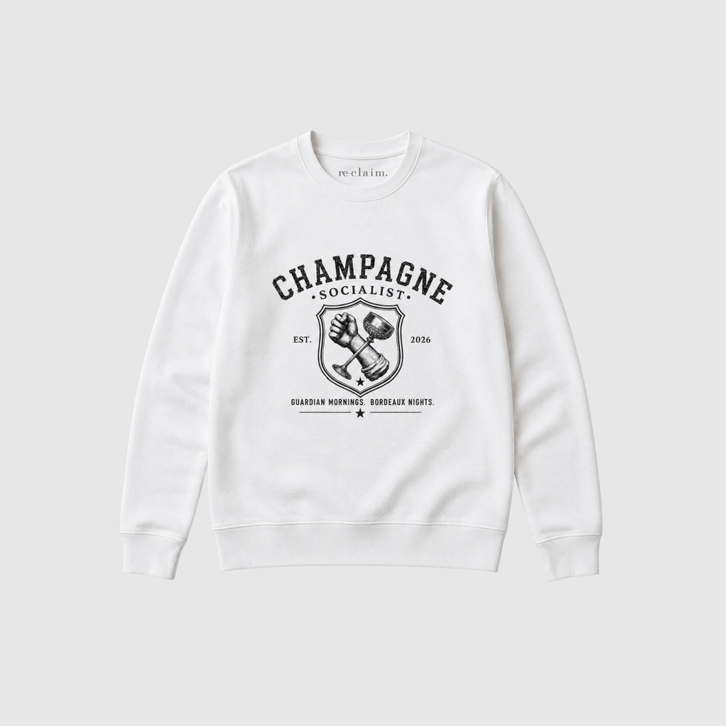 "CHAMPAGNE SOCIALIST - GUARDIAN MORNINGS, BORDEAUX NIGHTS" ORGANIC SWEATSHIRT