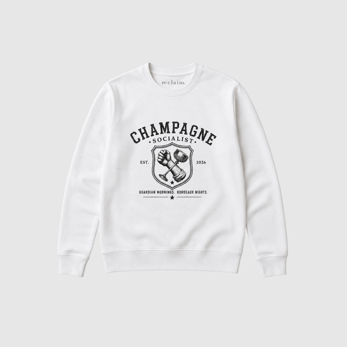 "CHAMPAGNE SOCIALIST - GUARDIAN MORNINGS, BORDEAUX NIGHTS" ORGANIC SWEATSHIRT