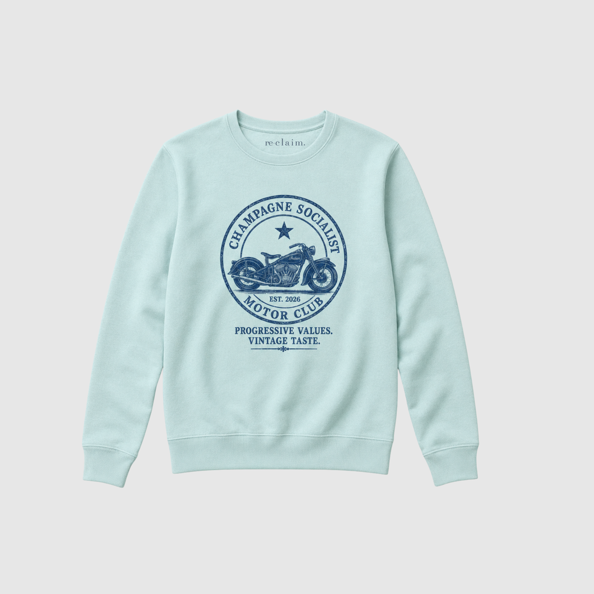 "CHAMPAGNE SOCIALIST MOTOR CLUB"  ORGANIC SWEATSHIRT