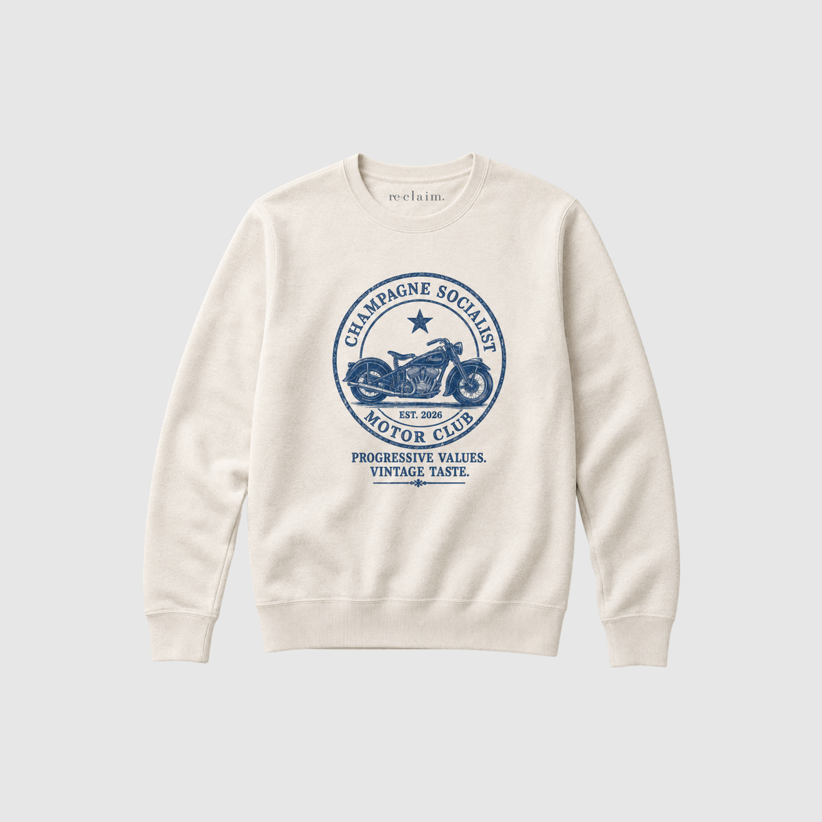"CHAMPAGNE SOCIALIST MOTOR CLUB"  ORGANIC SWEATSHIRT