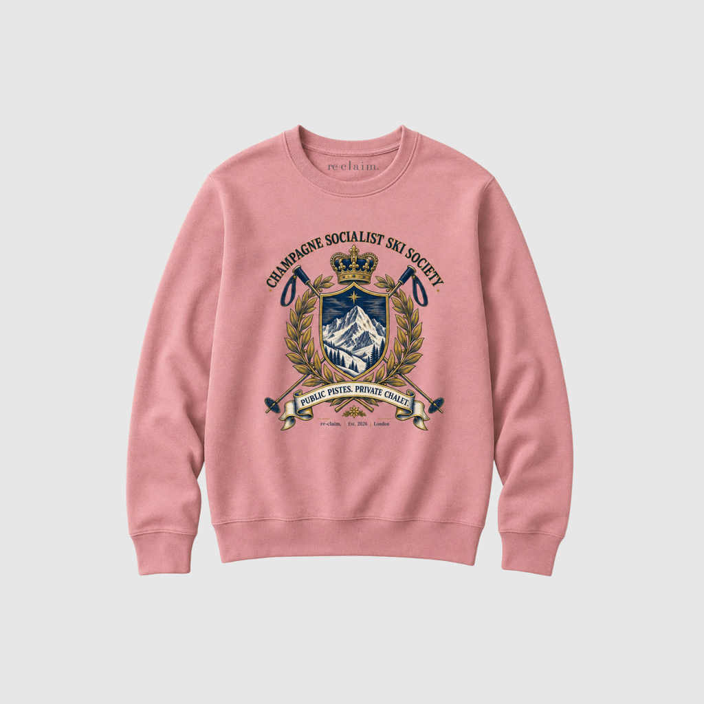 "CHAMPAGNE SOCIALIST SKI SOCIETY" ORGANIC SWEATSHIRT