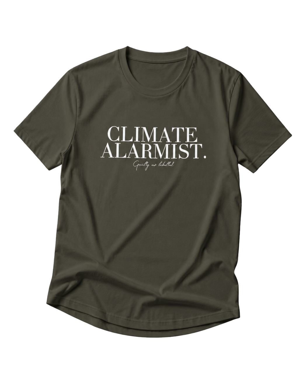 "CLIMATE ALARMIST." T-SHIRT