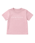 "MY DADDY IS A FEMINIST." BABY SHIRT
