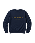"DREAMER." SWEATSHIRT