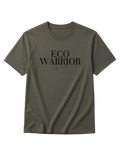 "ECO WARRIOR." T-SHIRT