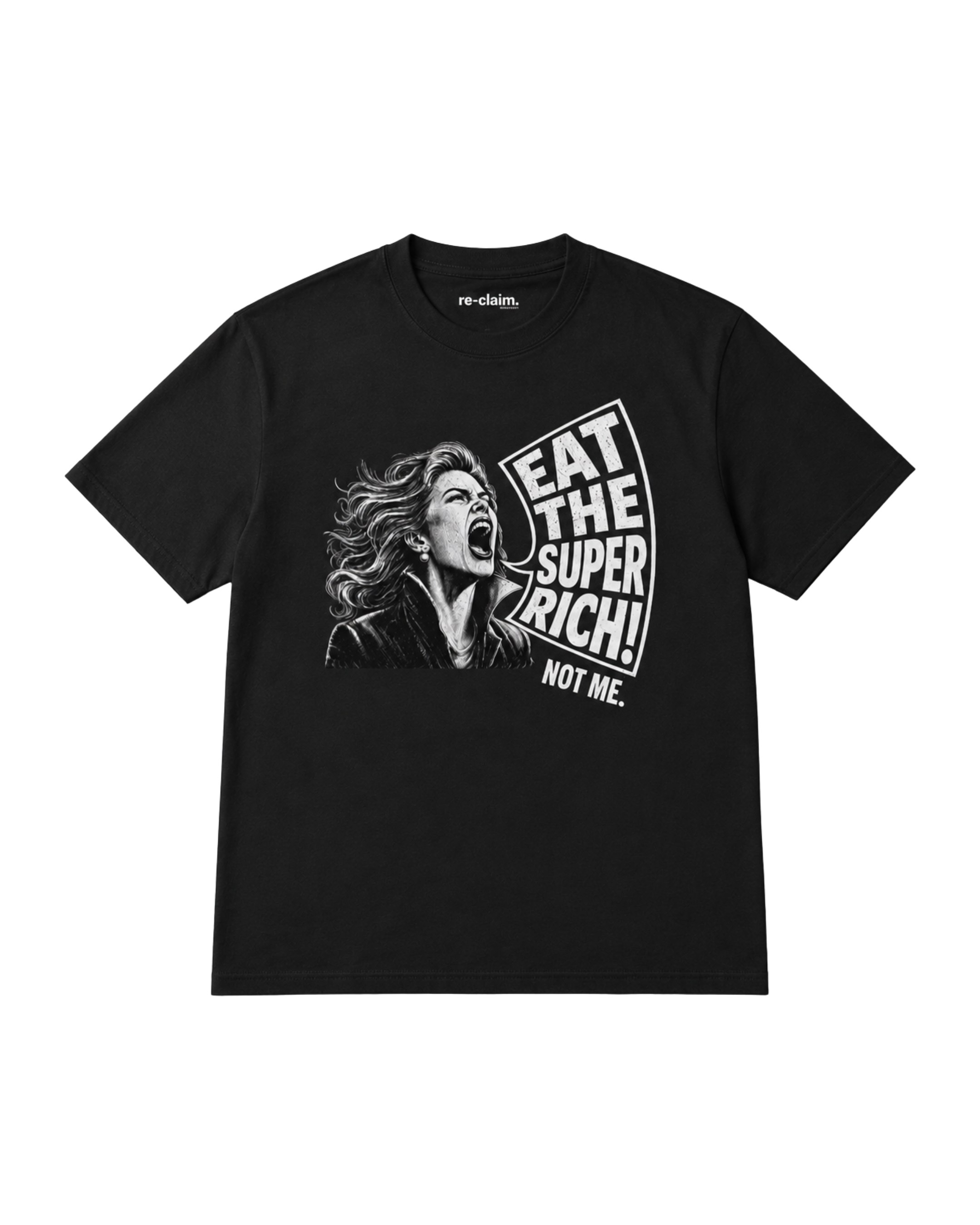 "EAT THE SUPER RICH" ORGANIC T-SHIRT