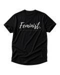 "FEMINIST." SHIRT