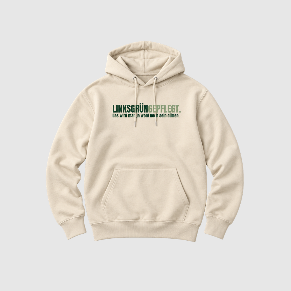 LINKSGRÜNGEPFLEGT. ORGANIC HOODIE