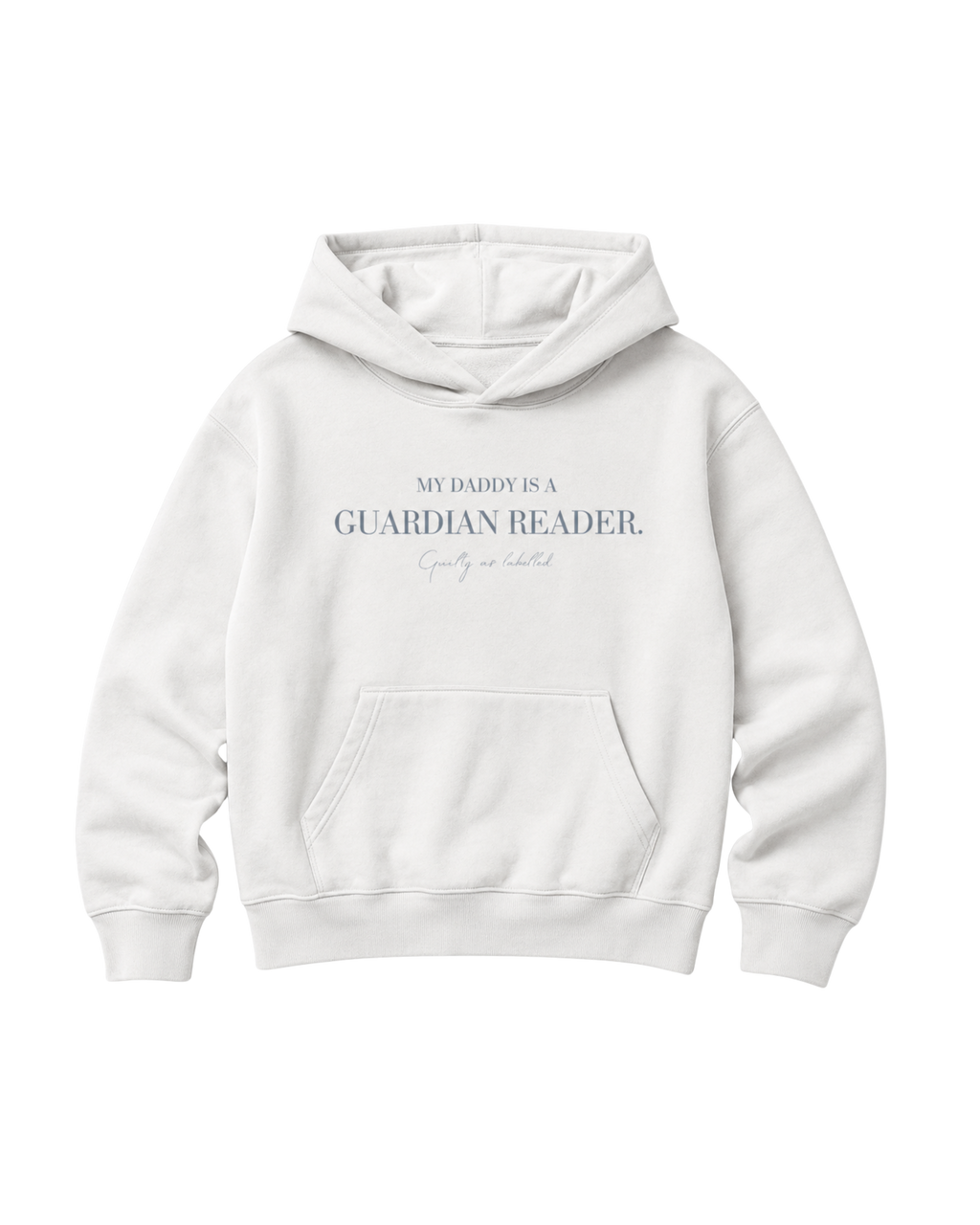 "MY DADDY IS A GUARDIAN READER." KIDS HOODIE