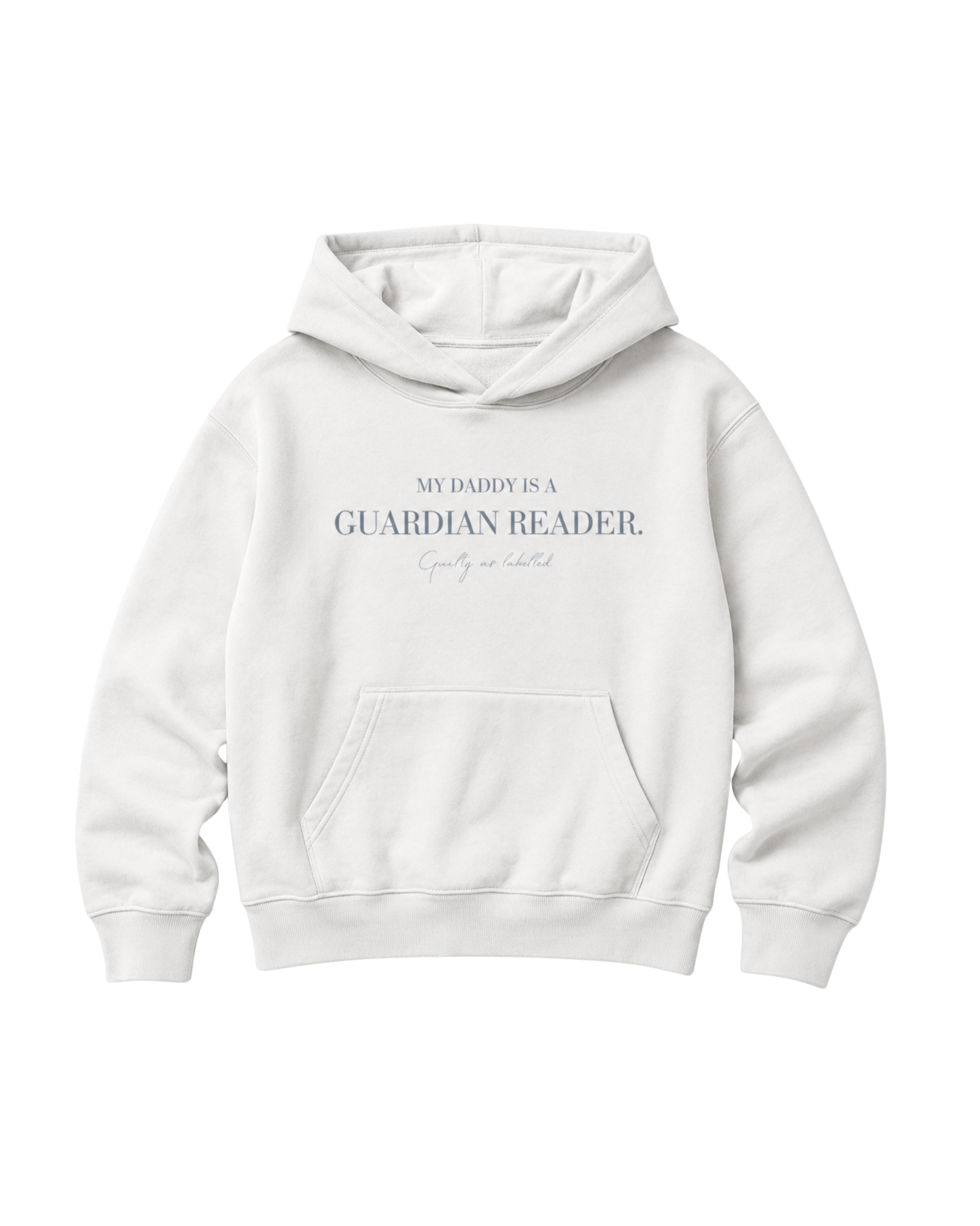 "MY DADDY IS A GUARDIAN READER." KIDS HOODIE