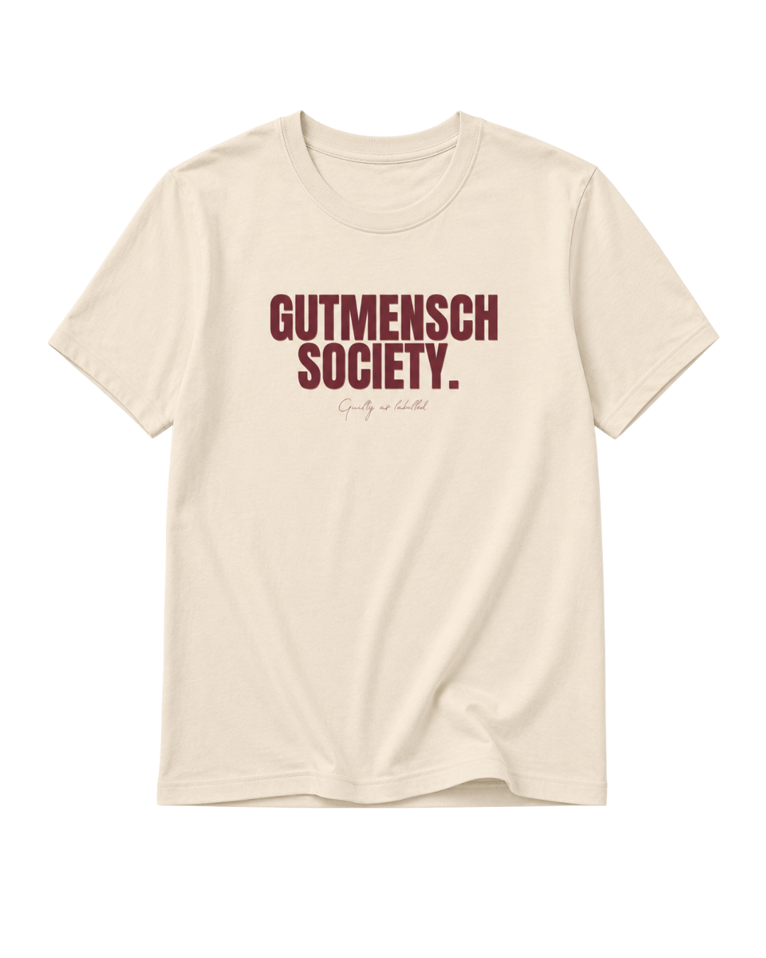 "GUTMENSCH SOCIETY." T-SHIRT