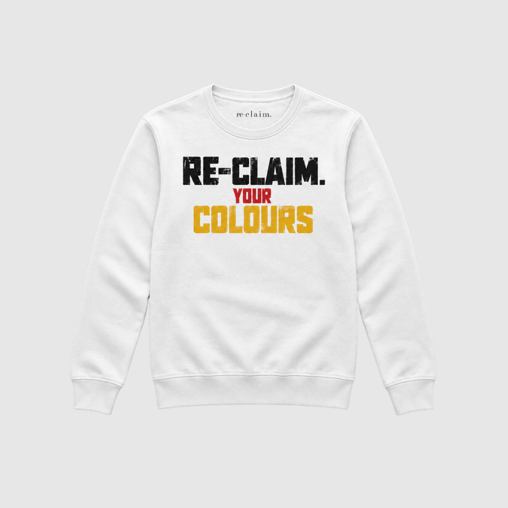 "RE-CLAIM. YOUR COLOURS" ORGANIC SWEATSHIRT
