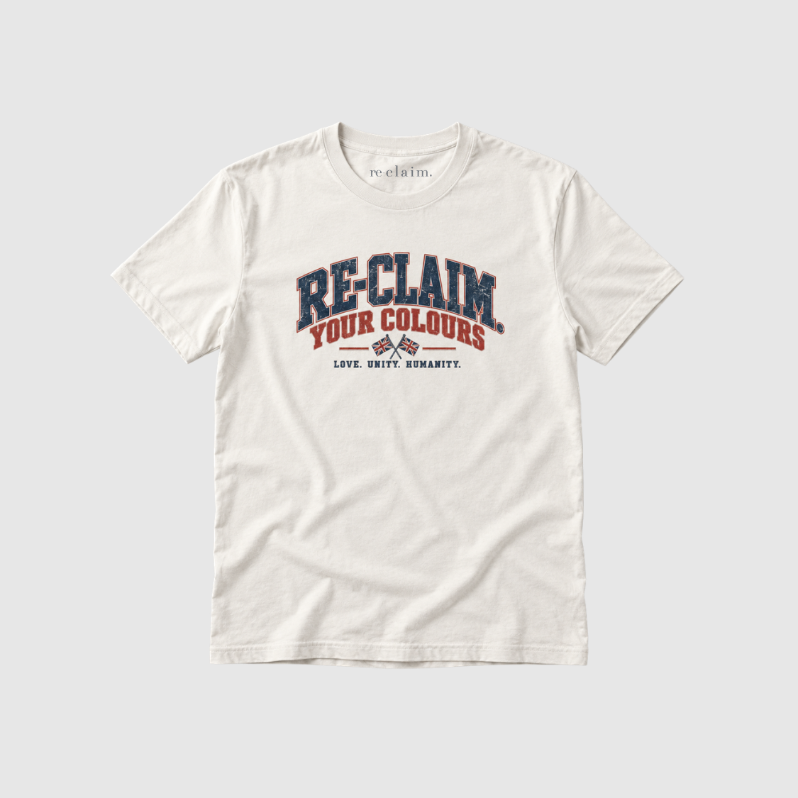 "RE-CLAIM. YOUR COLOURS" ORGANIC T-SHIRT - Organic Shirt