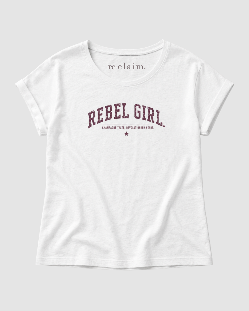 "REBEL GIRL - CHAMPAGNE TASTE, REVOLUTIONARY HEART" WOMEN'S EXTENDED SHOULDER T-SHIRT