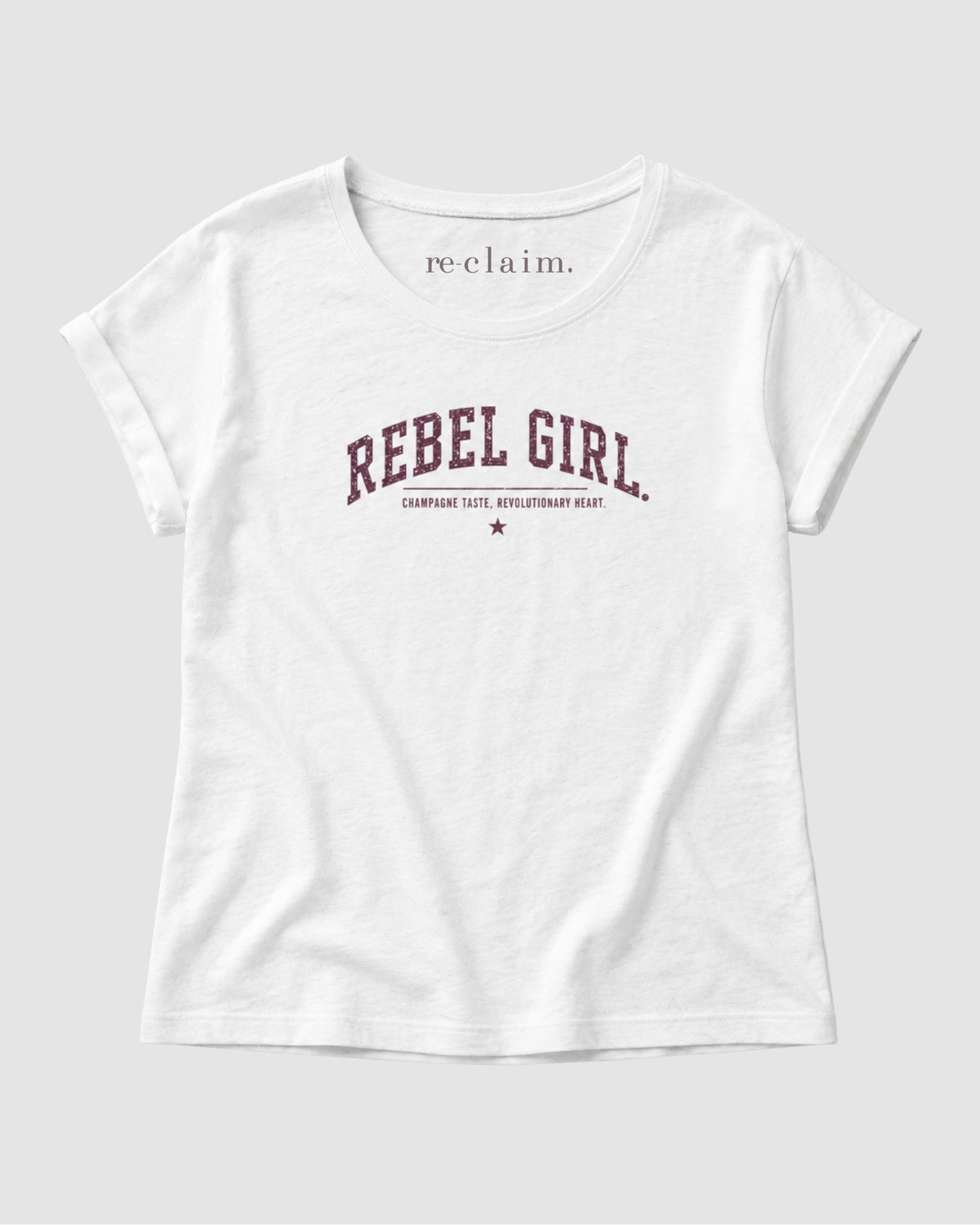 "REBEL GIRL - CHAMPAGNE TASTE, REVOLUTIONARY HEART" WOMENS EXTENDED SHOULDER T-SHIRT