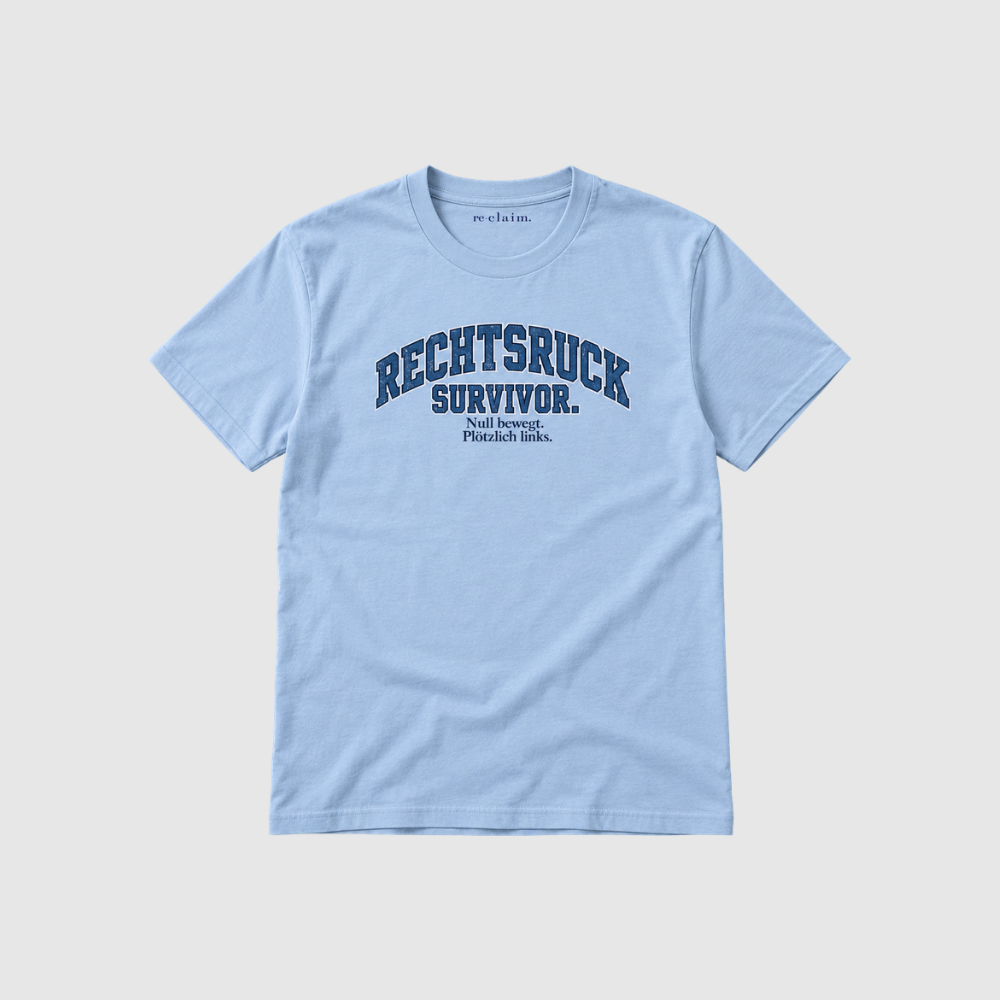 RECHTSRUCK-SURVIVOR. ORGANIC T-SHIRT