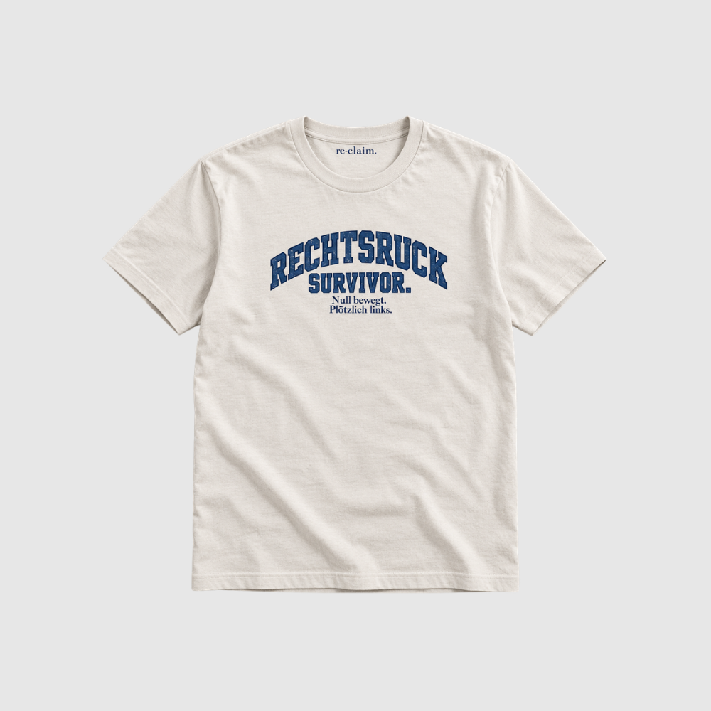 RECHTSRUCK-SURVIVOR. ORGANIC T-SHIRT