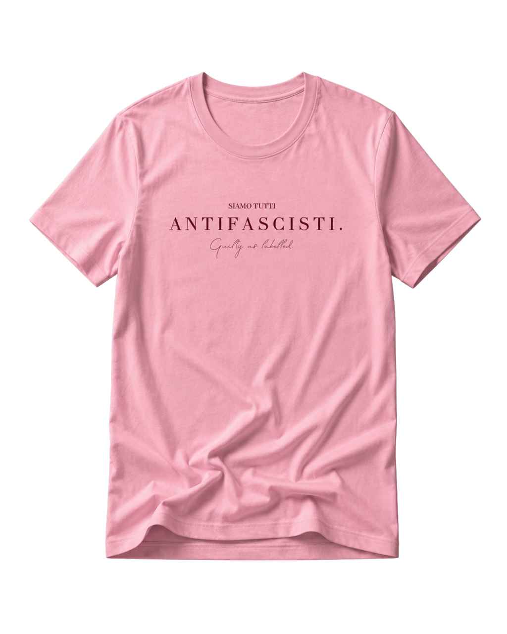 "SIAMO TUTTI ANTIFASCISTI." LADIES SHIRT