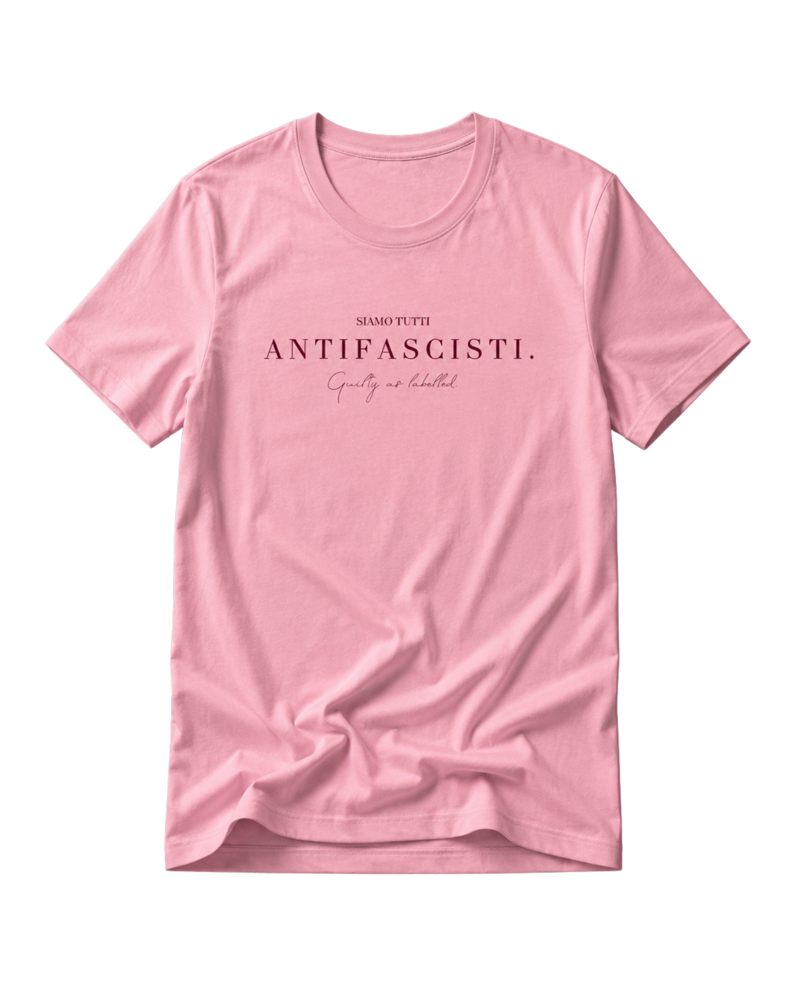 "SIAMO TUTTI ANTIFASCISTI." LADIES SHIRT