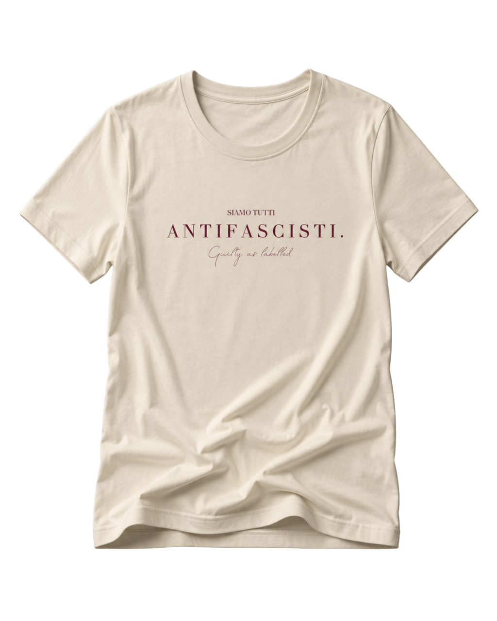 "SIAMO TUTTI ANTIFASCISTI." LADIES SHIRT