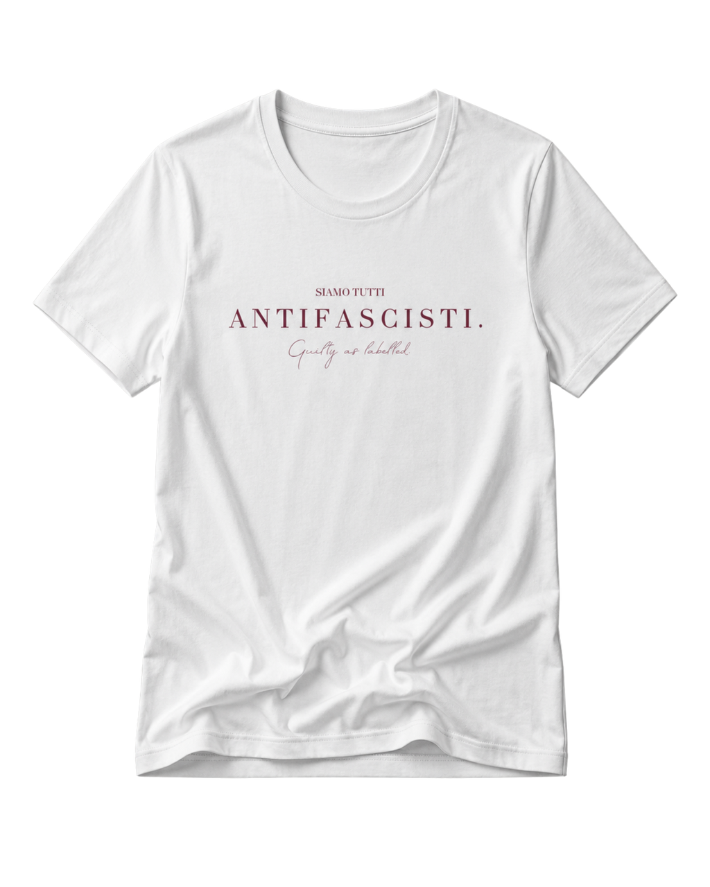 "SIAMO TUTTI ANTIFASCISTI." LADIES SHIRT