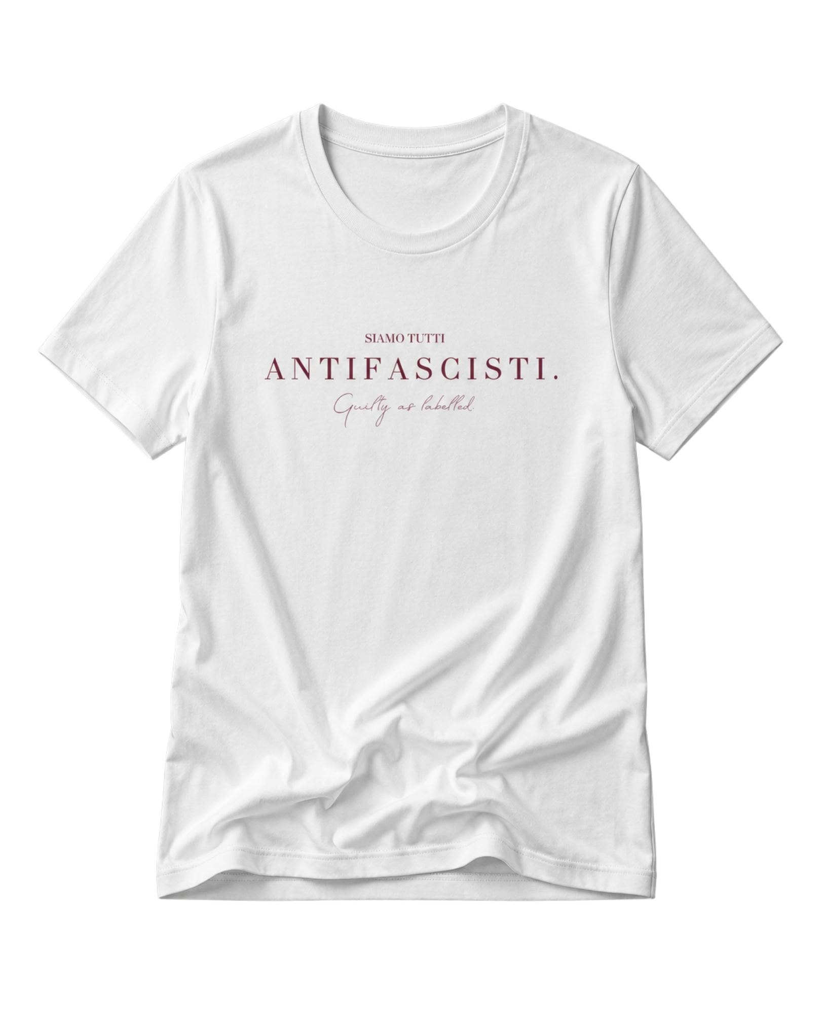 "SIAMO TUTTI ANTIFASCISTI." LADIES SHIRT