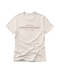 "SIAMO TUTTI ANTIFASCISTI." T-SHIRT