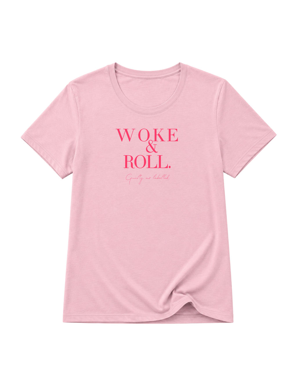"WOKE & ROLL" FITTED LADIES SHIRT