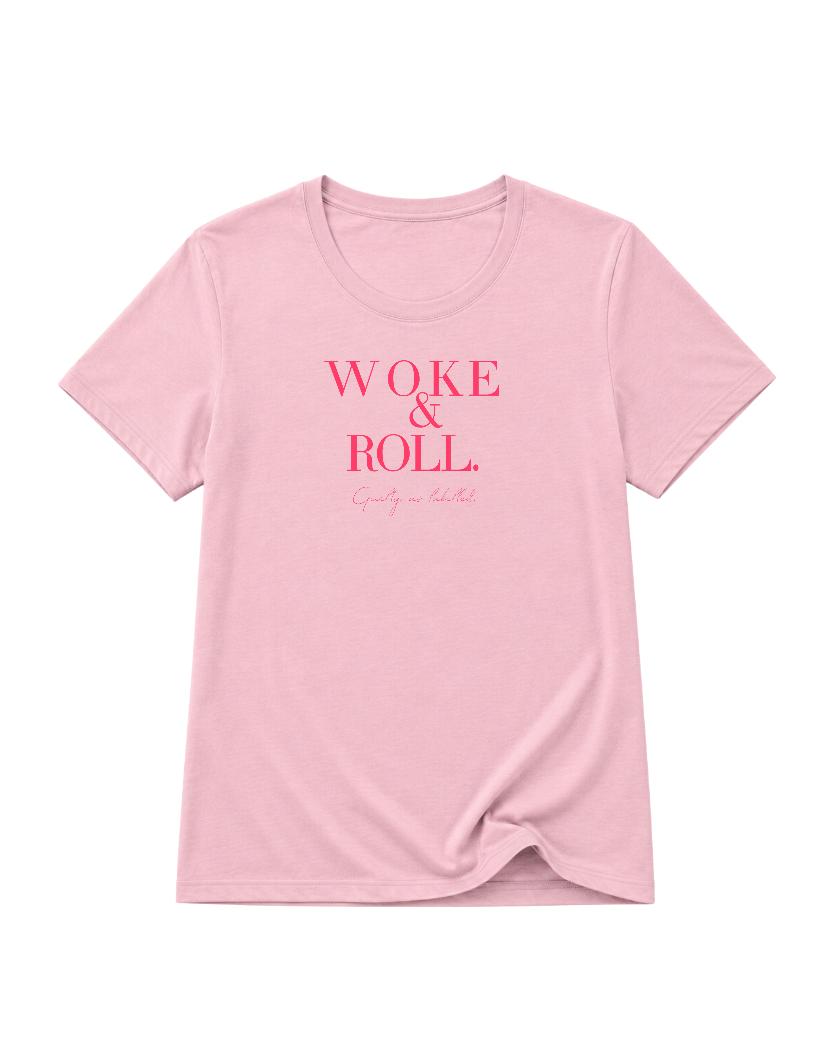 "WOKE & ROLL" FITTED LADIES SHIRT