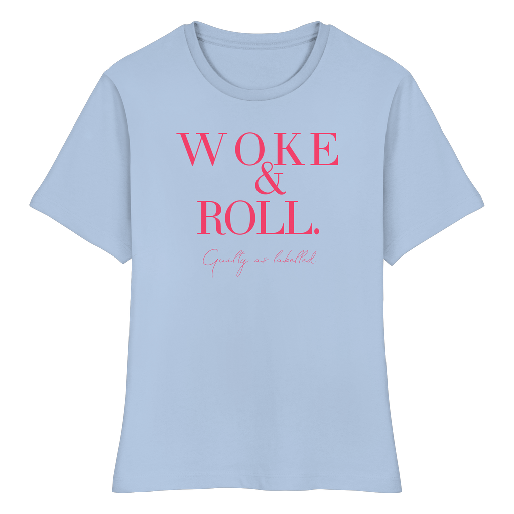 "WOKE & ROLL" FITTED LADIES SHIRT
