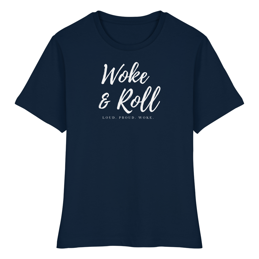 "WOKE & ROLL." FITTED LADIES SHIRT