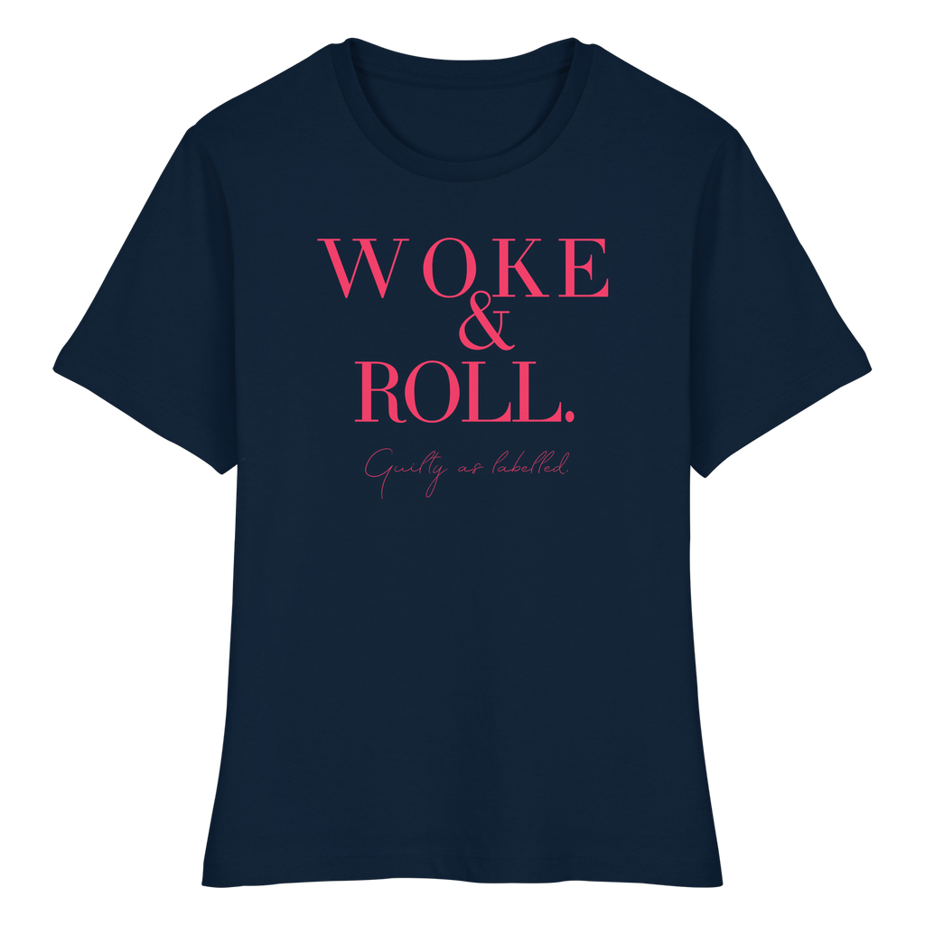 "WOKE & ROLL" FITTED LADIES SHIRT