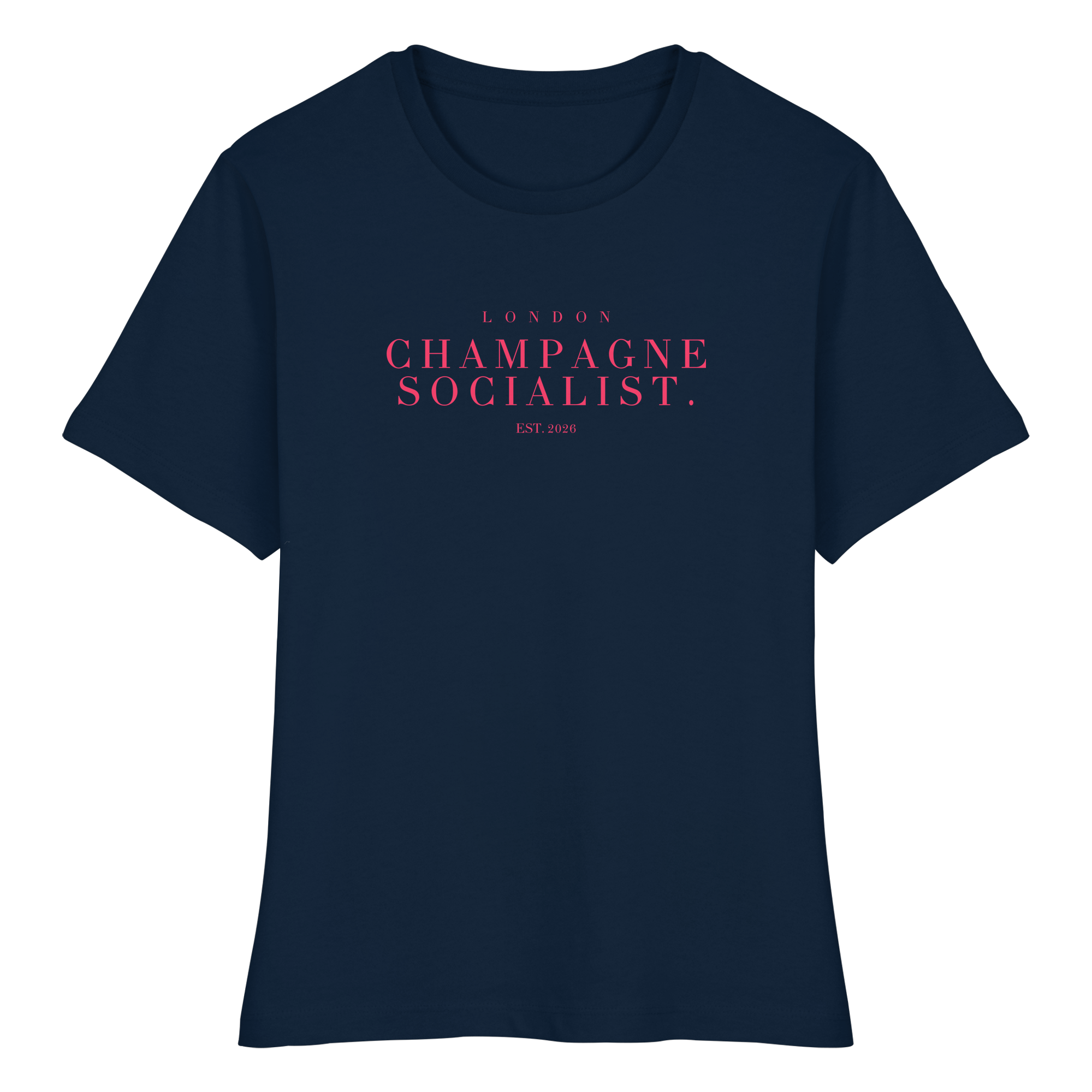 "LONDON CHAMPAGNE SOCIALIST." FITTED LADIES SHIRT