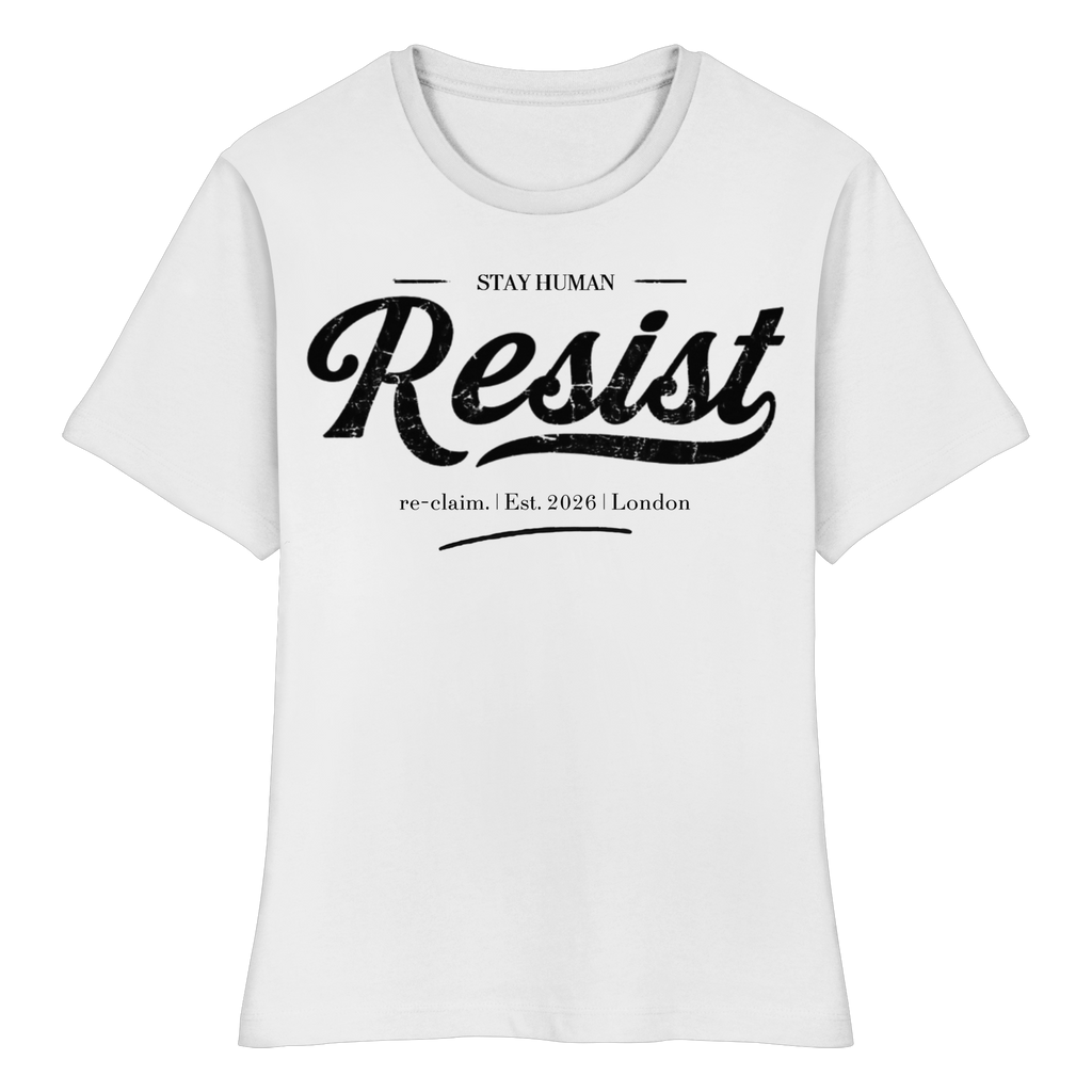 "RESIST"  FITTED LADIES ORGANIC SHIRT