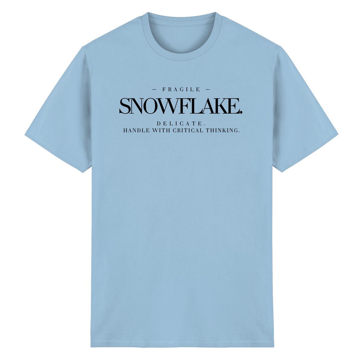 "DELICATE SNOWFLAKE." T-SHIRT - Heavy Cotton T-Shirt