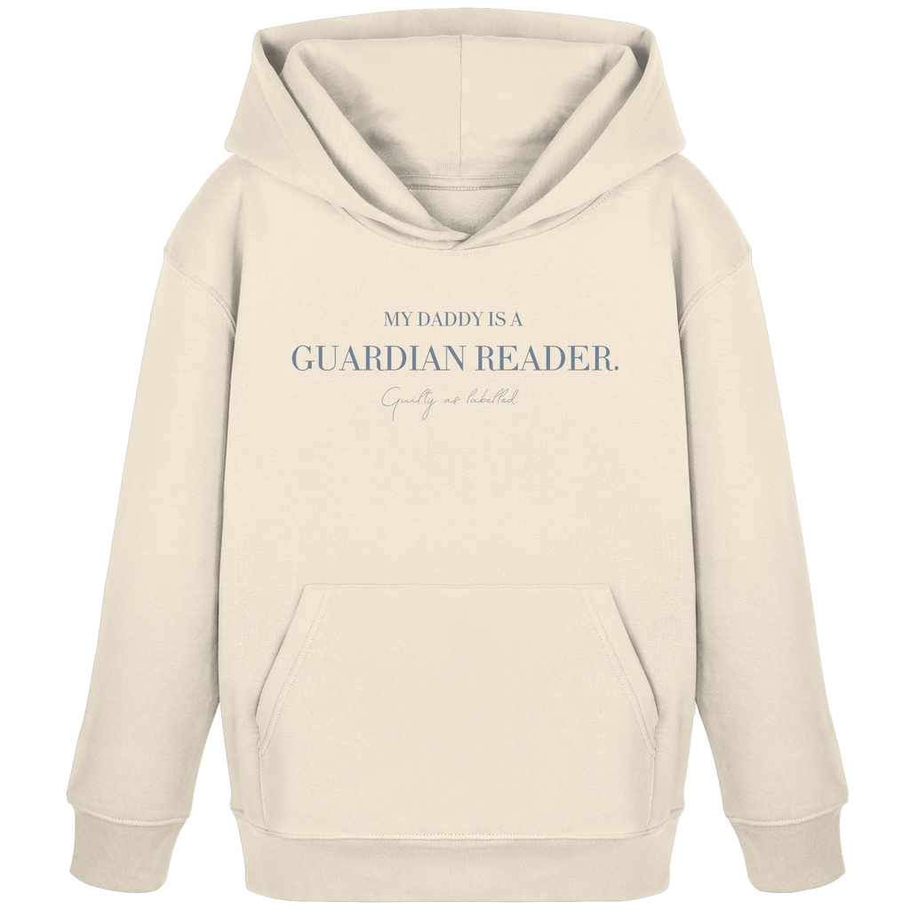 "MY DADDY IS A GUARDIAN READER." KIDS HOODIE