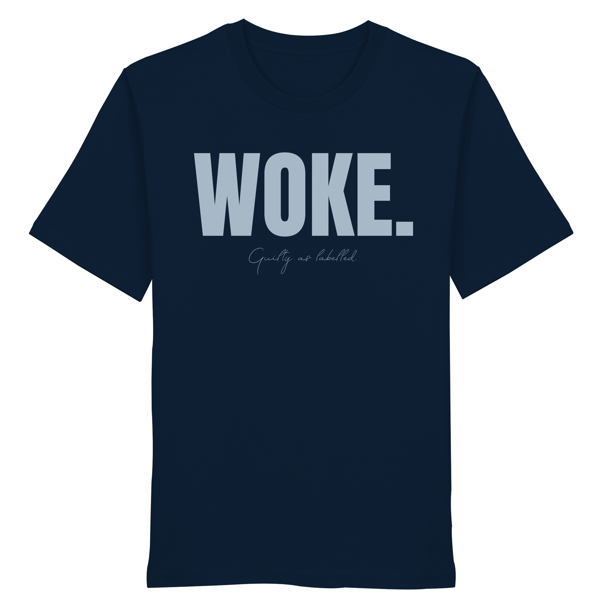 "WOKE." T-SHIRT