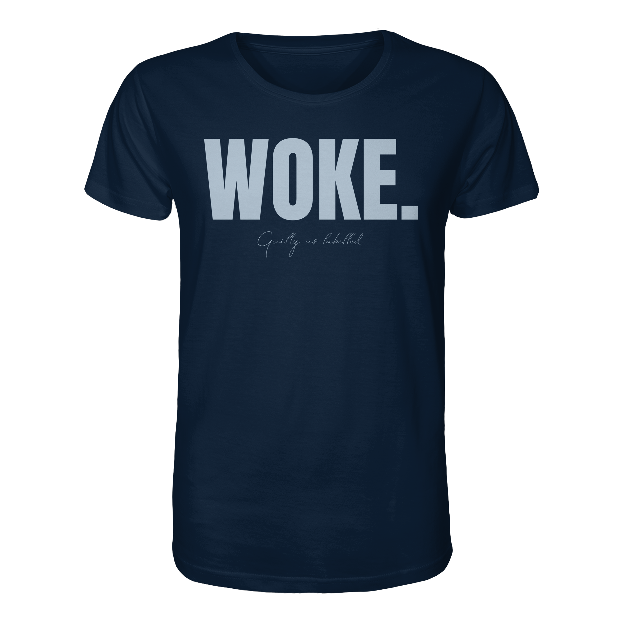 "WOKE." T-SHIRT
