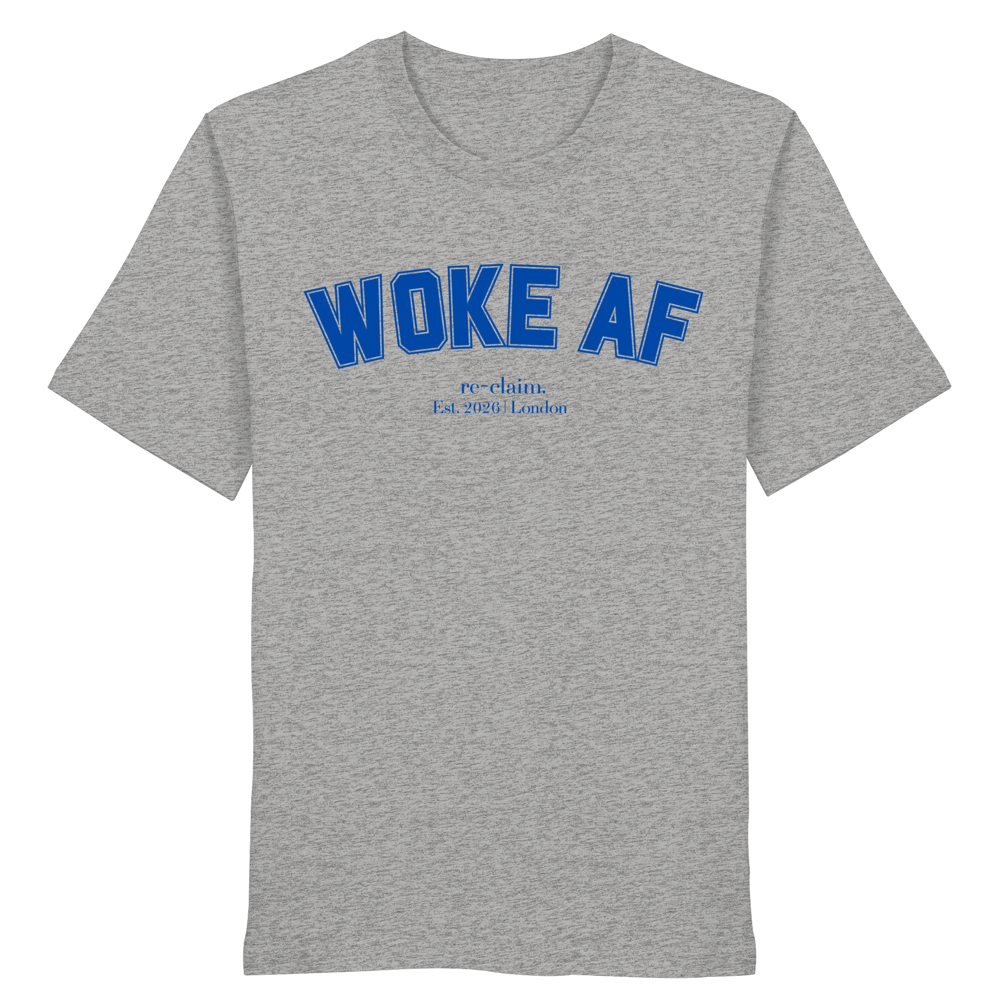 "WOKE AF" ORGANIC MENS T-SHIRT