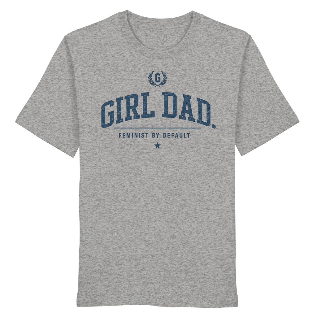 "GIRL DAD." ORGANIC T-SHIRT