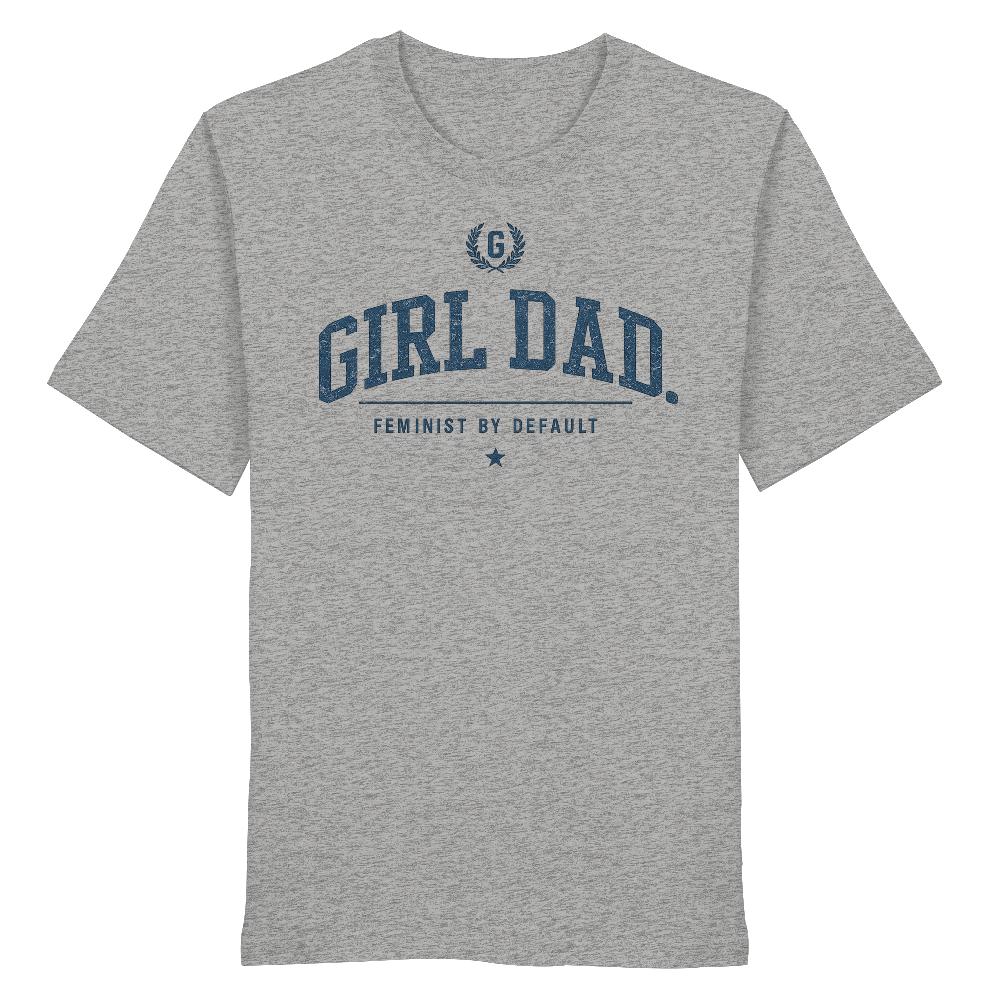 "GIRL DAD." ORGANIC T-SHIRT