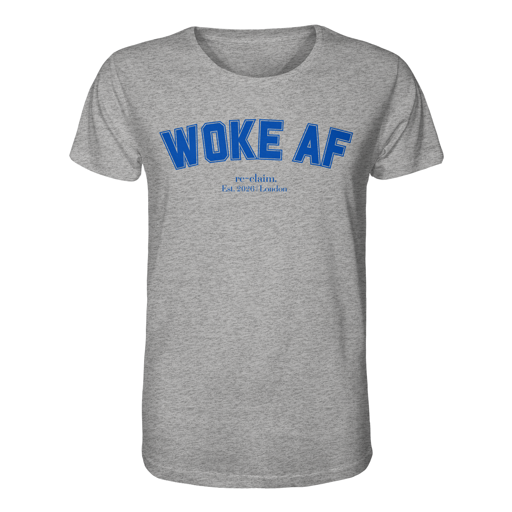 "WOKE AF" ORGANIC MENS T-SHIRT