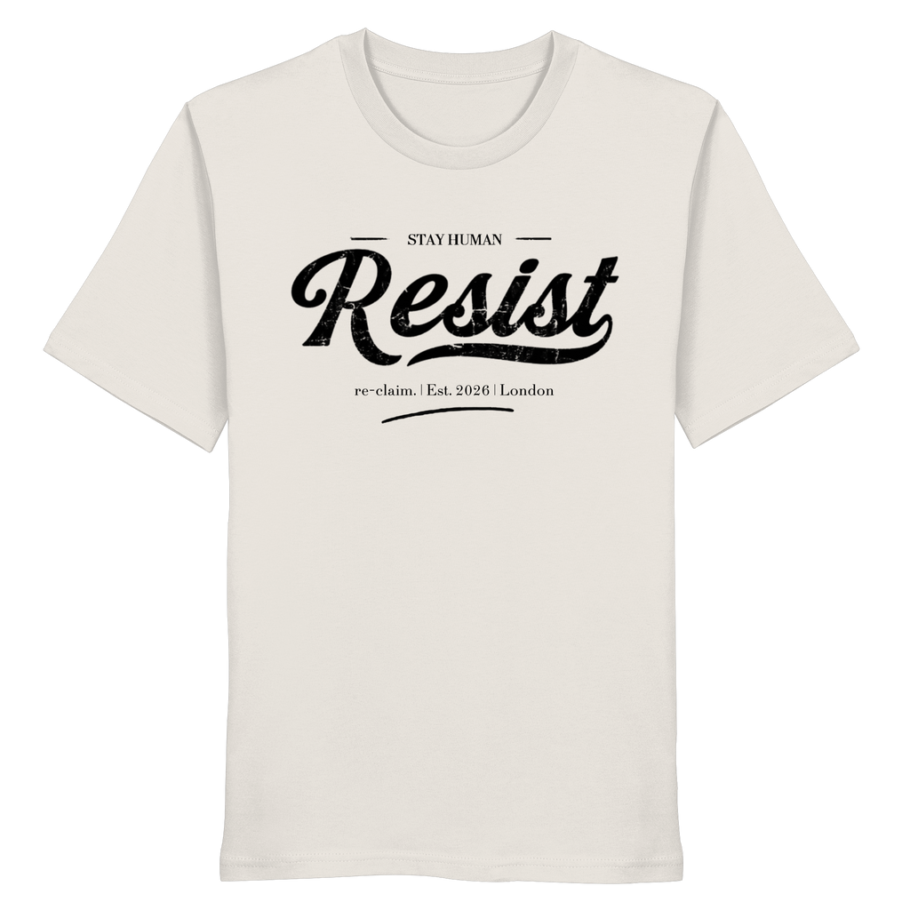 "RESIST" ORGANIC SHIRT