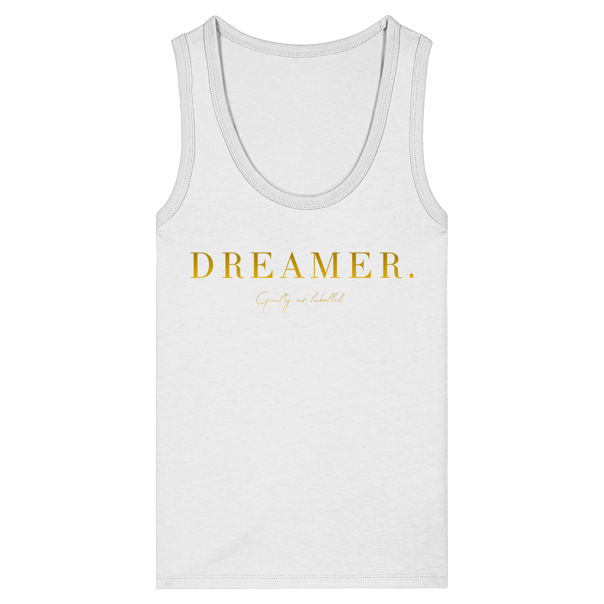"DREAMER." LADIES FITTED TANK TOP